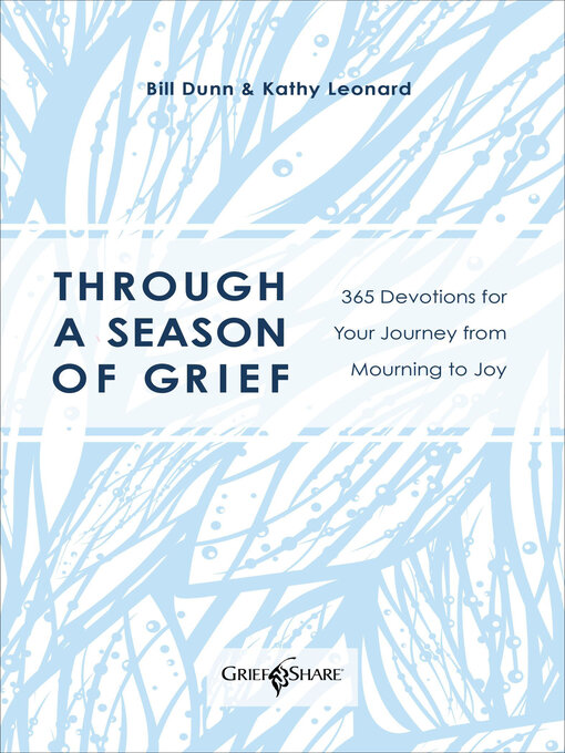 Title details for Through a Season of Grief by Bill Dunn - Available
